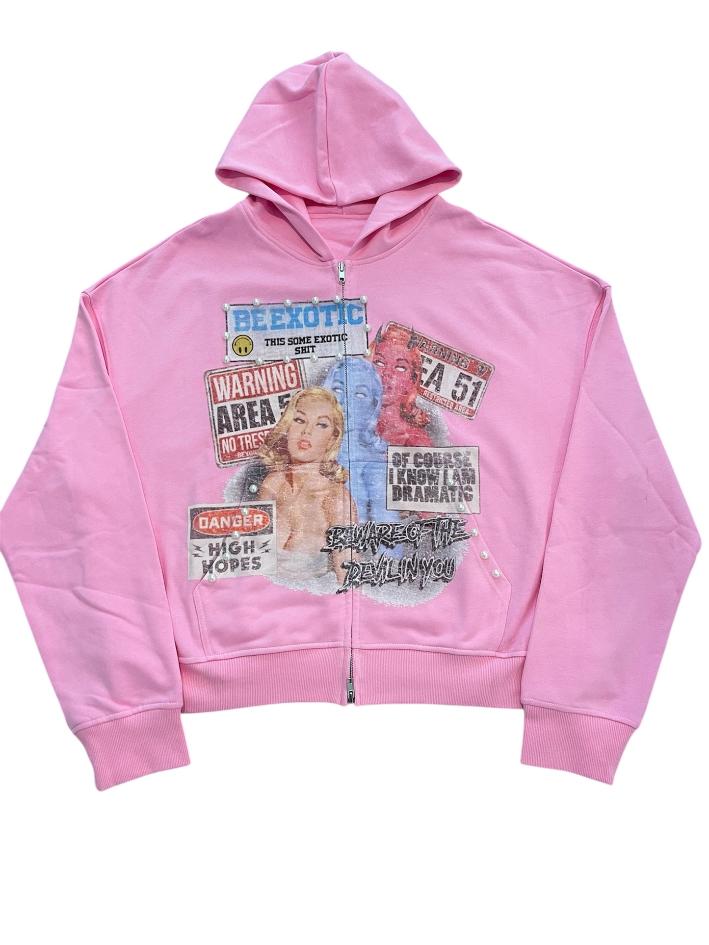 Be Exotic High Hopes Hoodie